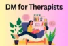 Beginner’s Guide to Digital Marketing for Therapists - Post Thumbnail