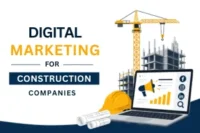 How Digital Marketing for Construction Companies Can Grow Leads in 2026