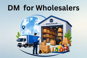 Digital Marketing for Wholesalers – Grow Business Fast in 2026
