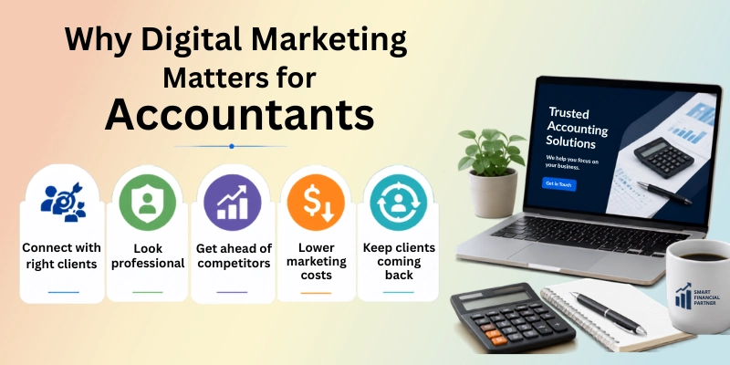 Why Digital Marketing Matters For Accountants Why Digital Marketing Matters For Accountant