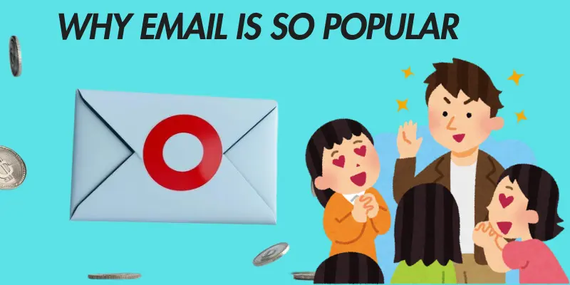 Email is So Popular Among People