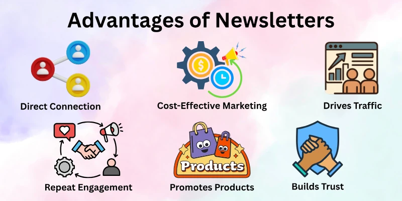 Advantages Of Newsletters