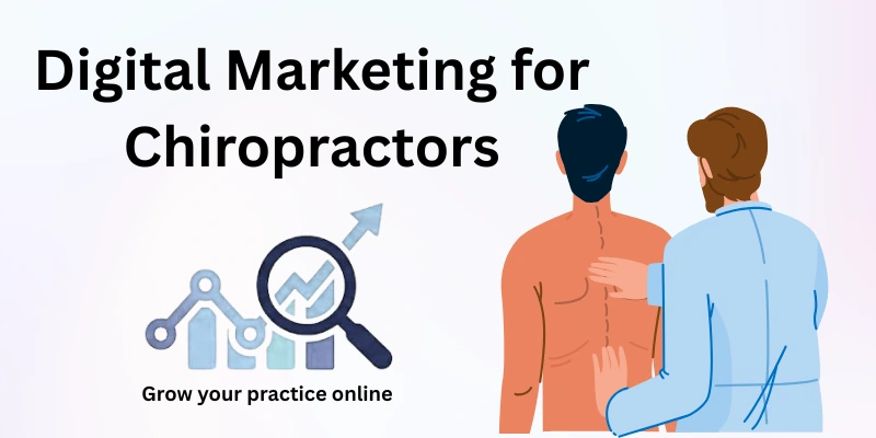 Chiropractors Digital Marketing Chiropractors Digital Marketing