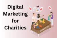 How Digital Marketing for Charities Boosts Donations Fast in 2026