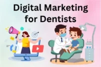 Digital Marketing for Dentists – Boost Visibility & Trust in 2026