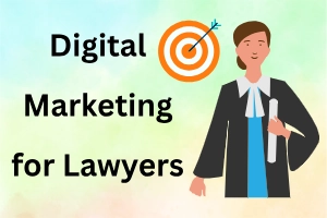 Digital Marketing for Lawyers: Grow Your Law Firm With Real Clients
