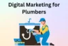Digital Marketing for Plumbers: Boost Leads & Online Visibility in 2026 - Post Thumbnail