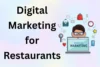 Digital Marketing for Restaurants - Post Thumbnail