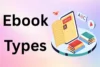 Ebook Types & File-Based Ebook Types: Easy Guide for Beginners - Post Thumbnail