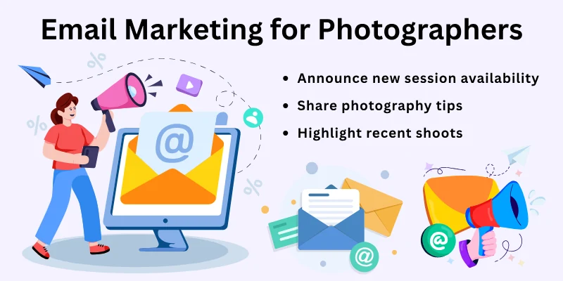 Email Marketing For Photographers