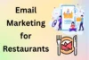 Email Marketing for Restaurants: Get More Orders in 2026 - Post Thumbnail