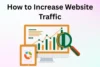 How to Increase Website Traffic Organically and Boost Rankings - Post Thumbnail