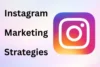 Easy Steps to Success with Instagram Marketing Strategies - Post Thumbnail