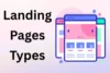 Types of Landing Pages: 17 Pages to Boost Conversions - Post Thumbnail