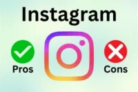 Advantages and Disadvantages of Instagram for Beginners