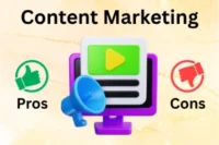 Advantages and Disadvantages of Content Marketing 