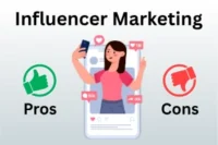 Advantages and Disadvantages of Influencer Marketing for Beginners