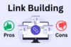 Advantages and Disadvantages of Link Building: A Beginner's Guide - Post Thumbnail