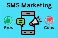 Advantages and Disadvantages of SMS Marketing: Hidden Truths