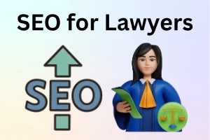 Search Engine Optimization for Lawyers: Simple Beginner’s Guide