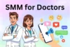 Social Media Marketing for Doctors - Get More Patients Easily - Post Thumbnail