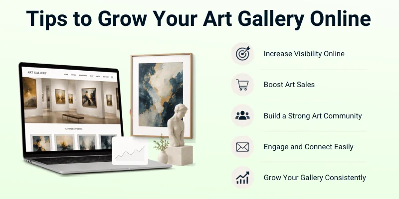 Tips To Grow Your Art Gallery Online