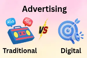 Traditional vs Digital Advertising: Which Works Better? 